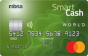 MBNA Smart Cash® World Mastercard®